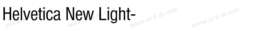 Helvetica New Light字体转换 Helvetica New Light字体转换